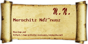 Merschitz Nónusz névjegykártya
